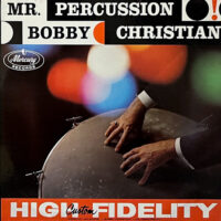 BOBBY CHRISTIAN / MR. PERCUSSION / LP /