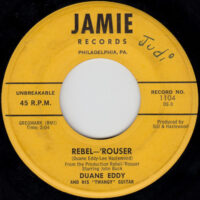 DUANE EDDY AND HIS "TWANGY" GUITAR / REBEL-'ROUSER / STALKIN' / 7" /