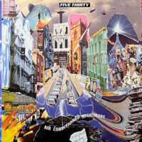 FIVE THIRTY / AIR CONDITIONED NIGHTMARE / 12" /