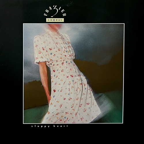 FRAZIER CHORUS / SLOPPY HEART / 12" / 1 FRAZIER CHORUS / SLOPPY HEART / 12" /