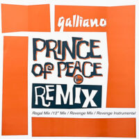 GALLIANO / PRINCE OF PEACE (REMIX) / 12" /