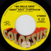 THE JERRY ROSS SYMPOSIUM / MA BELLE AMIE / MONTEGO LOVE THEME (ROMEO AND JULIET '70) / 7" /
