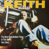 KEITH MURRAY / THE MOST BEAUTIFULLEST THING IN THIS WORLD / GET LIFTED / 12" /