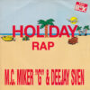 M.C. MIKER "G" & DEEJAY SVEN / HOLIDAY RAP / 7" /