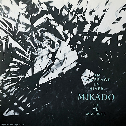MIKADO / UN NAUFRAGE EN HIVER / 12" / 1 MIKADO / UN NAUFRAGE EN HIVER / 12" /