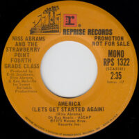 MISS ABRAMS AND THE STRAWBERRY POINT 4TH GRADE CLASS / AMERICA (LETS GET STARTED AGAIN) / 7" /