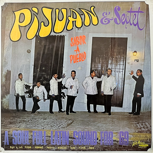 PIJUAN Y SU SEXTETO / SABOR A PUEBLO / LP / 1 PIJUAN Y SU SEXTETO / SABOR A PUEBLO / LP /