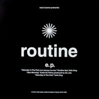 V.A. / SOUL SOURCE PRESENTS: ROUTINE E.P. / 12" /