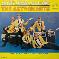 THE ASTRONAUTS / EVERYTHING IS A-OK! / LP /