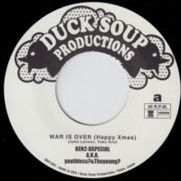KEN2-DSPECIAL A.K.A.YOUTHLESS? & THEYOUNG? / WAR IS OVER (HAPPY XMAS) / 7" /