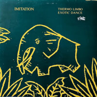 イミテーション IMITATION / THERMO LIMBO / EXOTIC DANCE / 12" /