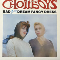 BAD DREAM FANCY DRESS / CHOIRBOYS GAS / LP /