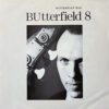 BUTTERFIELD 8 / WATERMELON MAN / 12" /