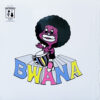 BWANA / BWANA / LP /