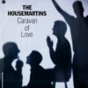 HOME 16 THE HOUSEMARTINS / CARAVAN OF LOVE / 12″ /