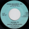 EROTIC DRUM BAND / PLUG ME TO DEATH / ACTION 78 / 7" /