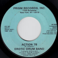 EROTIC DRUM BAND / PLUG ME TO DEATH / ACTION 78 / 7" /