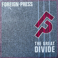 FOREIGN-PRESS / THE GREAT DIVIDE / 12" /