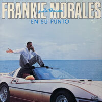 FRANKIE MORALES Y LA BANDA / EN SU PUNTO / LP /