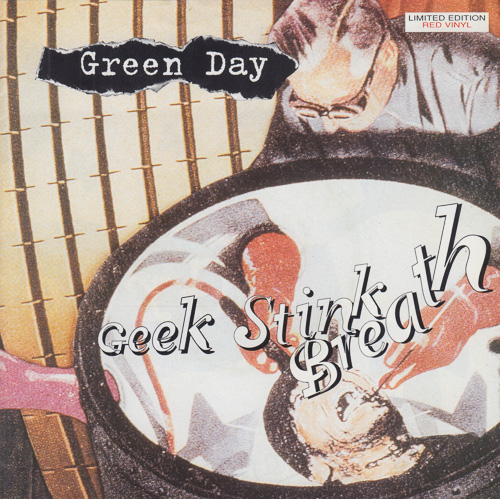 GREEN DAY / GEEK STINK BREATH / 7" / 1 GREEN DAY / GEEK STINK BREATH / 7" /