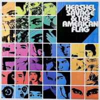 HERSHEL SAVAGE & THE AMERICAN FLAG / HERSHEL SAVAGE & THE AMERICAN FLAG / LP /