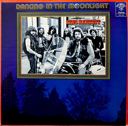 KING HARVEST / DANCING IN THE MOONLIGHT / LP / 1 KING HARVEST / DANCING IN THE MOONLIGHT / LP /