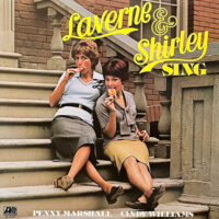 PENNY MARSHALL & CINDY WILLIAMS / LAVERNE & SHIRLEY SING / LP /