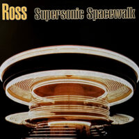 ROSS / SUPERSONIC SPACEWALK / LP /