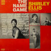 SHIRLEY ELLIS (THE NITTY GRITTY GIRL) / THE NAME GAME / LP /