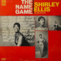 SHIRLEY ELLIS (THE NITTY GRITTY GIRL) / THE NAME GAME / LP /