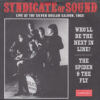 SYNDICATE OF SOUND / WHO'LL BE THE NEXT IN LINE? / 7" /