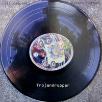 NEIL CAMPBELL AND ROBERT HORTON / TROJANDROPPER / 12" /