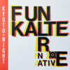 V.A. / KYOTO NIGHT FUN KALTER NATIVE / LP /
