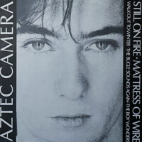 AZTEC CAMERA / STILL ON FIRE / 12" /
