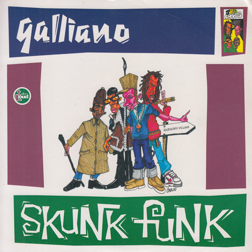 GALLIANO / SKUNK FUNK / 7" / 1 GALLIANO / SKUNK FUNK / 7" /