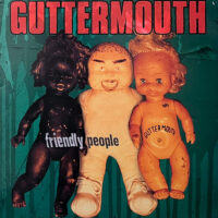 GUTTERMOUTH / FRIENDLY PEOPLE / LP /