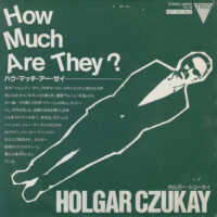 HOLGER CZUKAY / UB40 / HOW MUCH ARE THEY? / FOOD FOR THOUGHT / 7" /