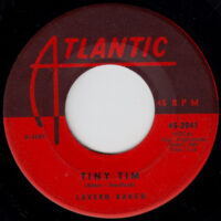 LAVERN BAKER / TINY TIM / FOR LOVE OF YOU / 7" /