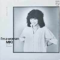 佐藤未樹 WITH ウインド・ブレイカーズ MIKI WITH WIND BREAKERS / アイム・ア・ウーマン未樹 I'M A WOMAN MIKI / LP /
