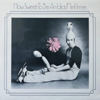 NEIL INNES / HOW SWEET TO BE AN IDIOT / LP /