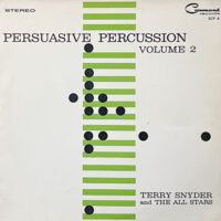 TERRY SNYDER AND THE ALL STARS / PERSUASIVE PERCUSSION VOLUME 2 / LP /