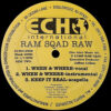 RAM SQAD RAW / KEEP IT REAL / WHEN & WHERE / 12" /