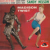 SANDY NELSON / MADISON TWIST / 7″ /