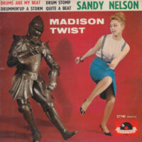 SANDY NELSON / MADISON TWIST / 7" /