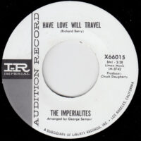THE IMPERIALITES / DOUG JOHNSON AND THE OUTLAWS / HAVE LOVE WILL TRAVEL / SLIP KNOT / 7" /