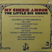 THE LITTLE BIG HORNS / MY CHERIE AMOUR / LP /