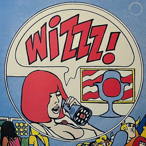 V.A. / WIZZZ! (PSYCHORAMA FRANÇAIS 66-71) / LP / 1 V.A. / WIZZZ! (PSYCHORAMA FRANÇAIS 66-71) / LP /