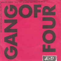 GANG OF FOUR / DAMAGED GOODS / LOVE LIKE ANTHRAX / ARMALITE RIFLE / 7" /